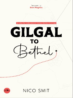 cover image of Gilgal to Bethel